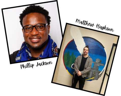Photos of Phillip Jackson (short black hair with glasses and a blue scarf) and Matthew Hughson (standing in front of a mural wearing a checkered shirt). 